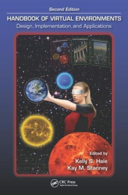 Book cover of: Handbook of Virtual Environments. By: Kay M. Stanney
