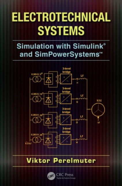 Book cover of: Electrotechnical Systems. By: V. M. Perelʹmuter