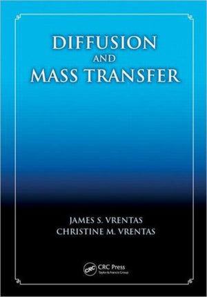 Diffusion and Mass Transfer