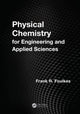 Book cover of: Physical Chemistry for Engineering and Applied Sciences