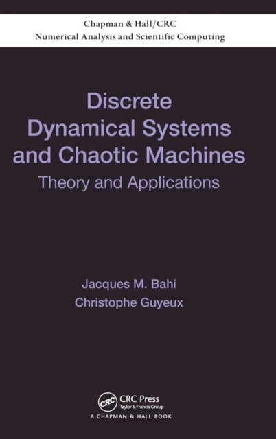 Discrete Dynamical Systems and Chaotic Machines