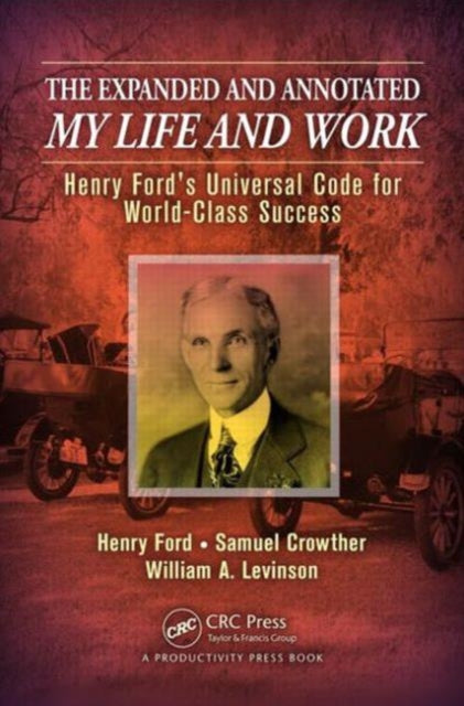 The Expanded and Annotated My Life and Work