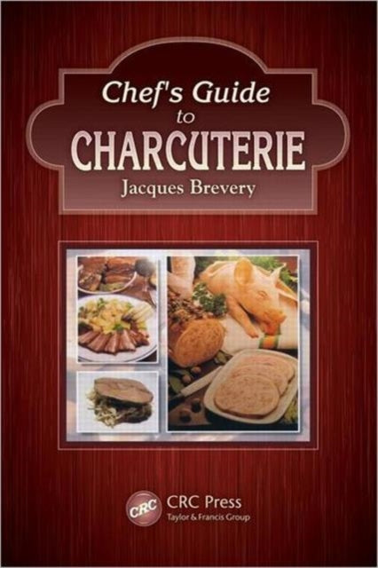 Book cover of: Chef's Guide to Charcuterie
