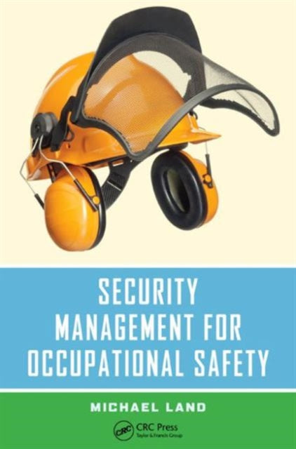 Book cover of: Security Management for Occupational Safety