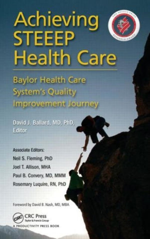 Achieving STEEEP Health Care