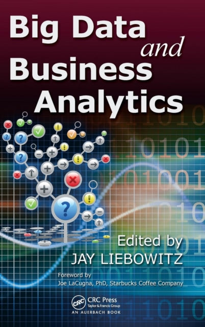Book cover of: Big Data and Business Analytics. By: Jay Liebowitz