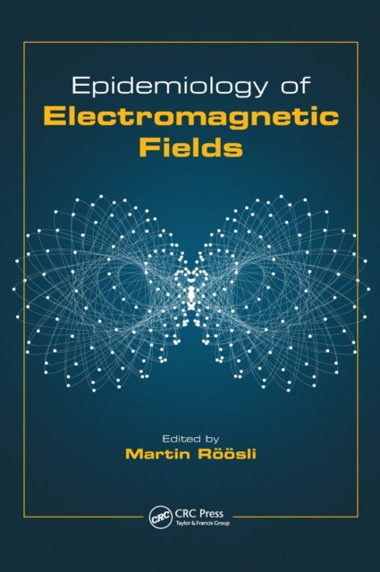 Epidemiology of Electromagnetic Fields