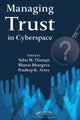 Book cover of: Managing Trust in Cyberspace. By: Sabu M. Thampi