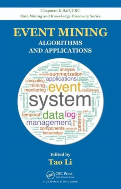 Book cover of: Event Mining. By: Tao Li