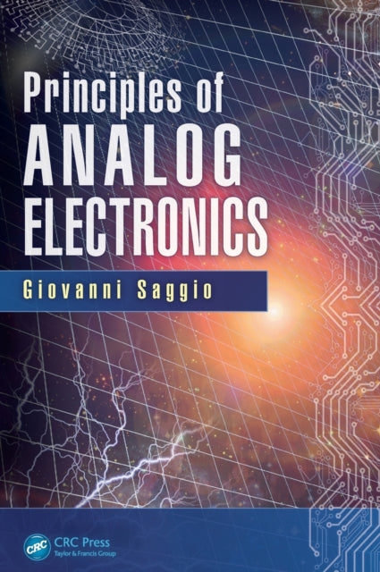 Book cover of: Principles of Analog Electronics. By: Giovanni Saggio