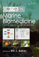 Book cover of: Marine Biomedicine. By: Bill J. Baker