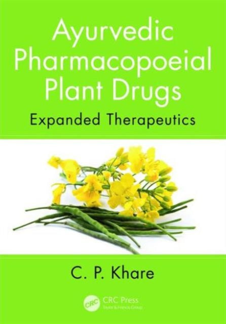 Book cover of: Ayurvedic Pharmacopoeial Plant Drugs. By: C. P. Khare