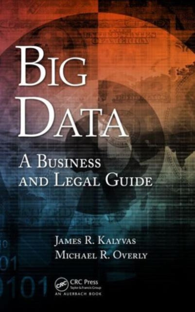 Book cover of: Big Data. By: James R. Kalyvas