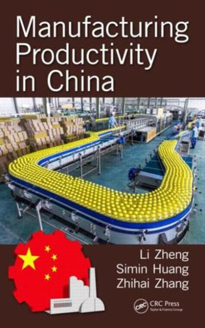 Manufacturing Productivity in China