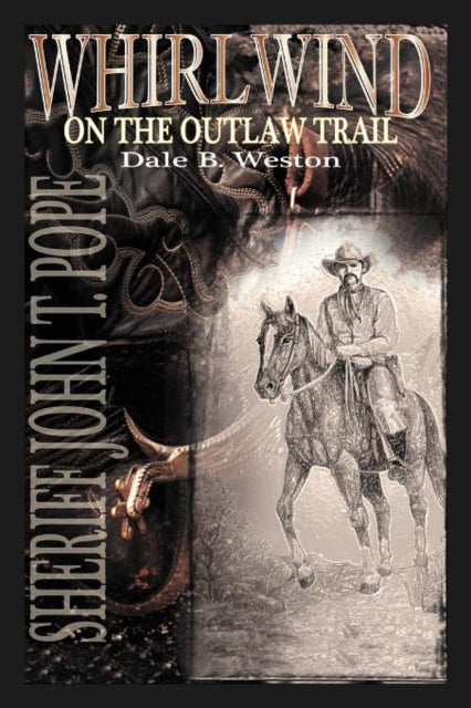 Book cover of: Whirlwind on the Outlaw Trail
