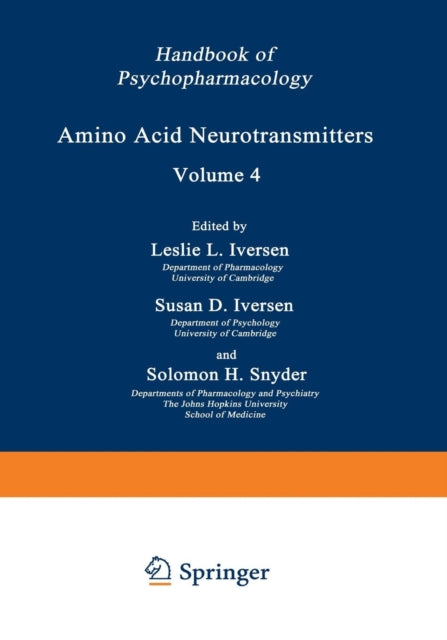 Book cover of: Amino Acid Neurotransmitters. By: Leslie L. Iversen