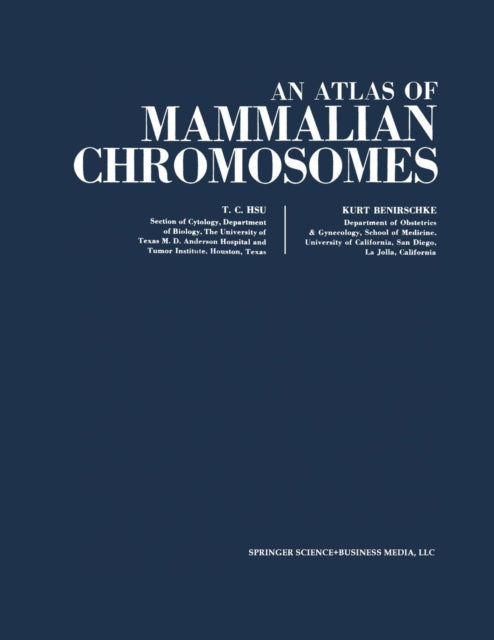 Book cover of: Atlas of Mammalian Chromosomes. By: Tao C. Hsu