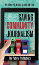 Book cover of: Saving Community Journalism