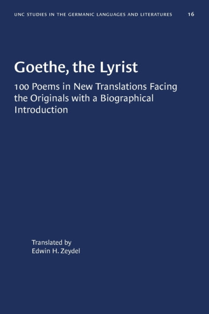 Book cover of: Goethe, the Lyrist. By: Edwin H. Zeydel
