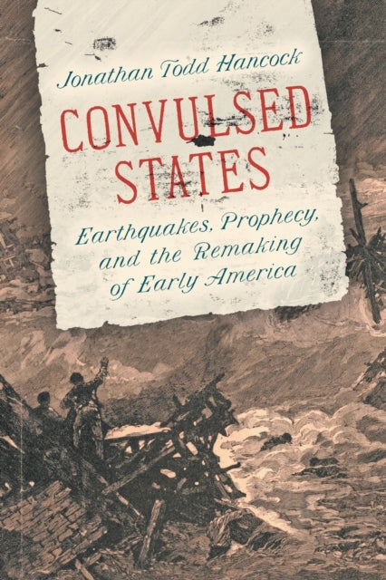 Book cover of: Convulsed States. By: Jonathan Todd Hancock