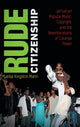Book cover of: Rude Citizenship. By: Larisa Kingston Mann