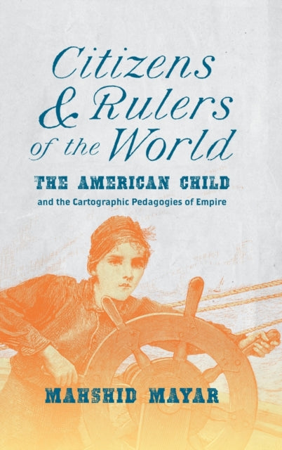 Book cover of: Citizens and Rulers of the World. By: Mahshid Mayar