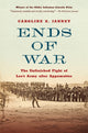 Book cover of: Ends of War. By: Caroline E. Janney