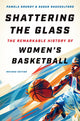 Book cover of: Shattering the Glass. By: Pamela Grundy