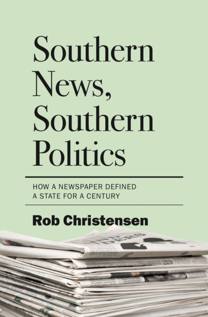 Southern News, Southern Politics