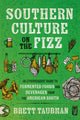 Book cover of: Southern Culture on the Fizz