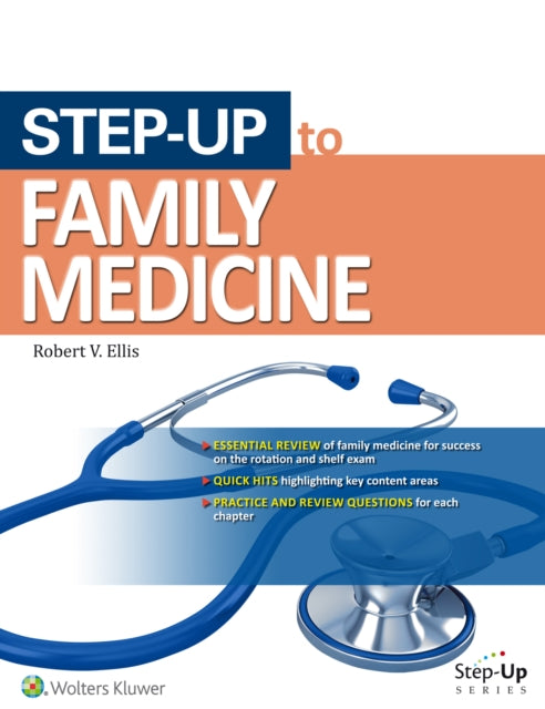 Book cover of: Step-Up to Family Medicine. By: Robert Ellis