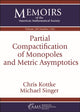 Book cover of: Partial Compactification of Monopoles and Metric Asymptotics. By: Chris Kottke