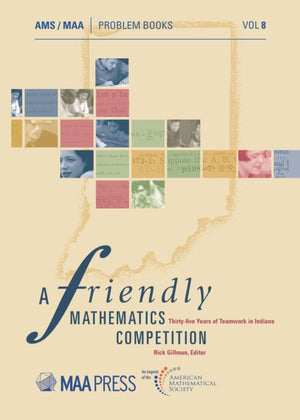 A Friendly Mathematics Competition