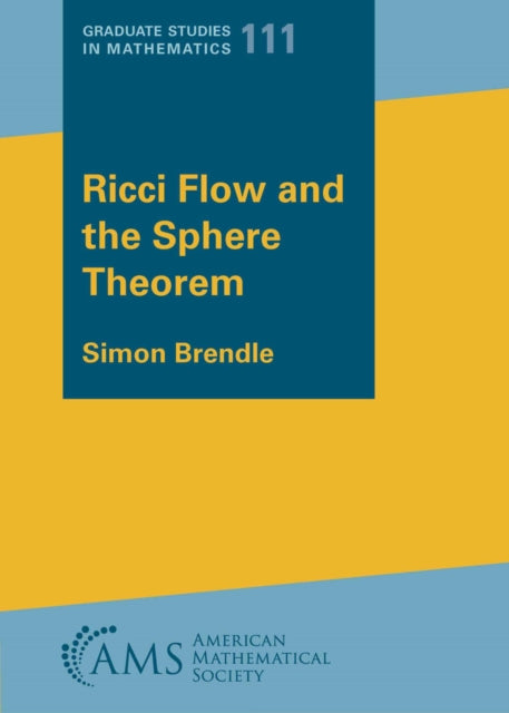 Book cover of: Ricci Flow and the Sphere Theorem