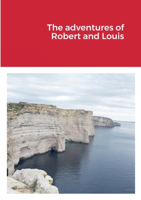 Book cover of: adventures of Robert and Louis. By: Gaetano Failla