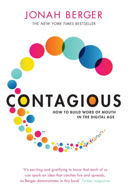 Contagious, How to Build Word of Mouth in the Digital Age 9781471111709 Jonah Berger