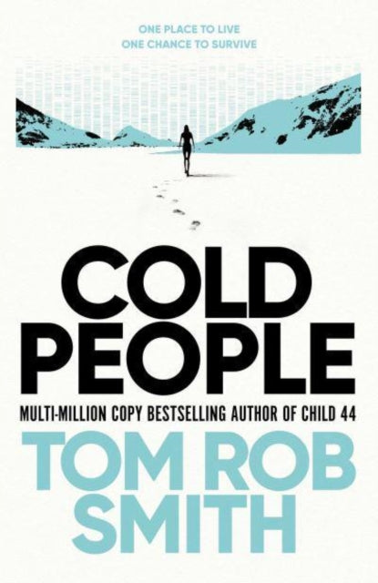 Book cover of: Cold People. By: Tom Rob Smith