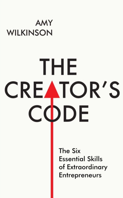 Book cover of: Creator's Code. By: Amy Wilkinson