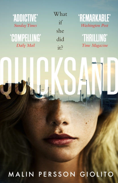 Book cover of: Quicksand. By: Malin Persson Giolito