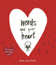 Words and Your Heart 9781471168536 Kate Jane Neal