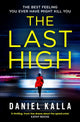 Book cover of: Last High. By: Daniel Kalla