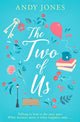 Book cover of: Two of Us. By: Andy Jones