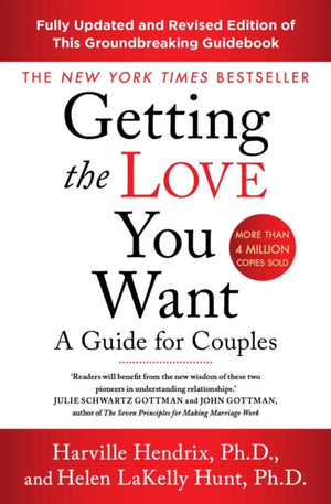 Getting The Love You Want Revised Edition, A Guide for Couples