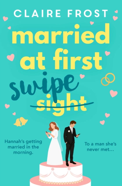 Married at First Swipe