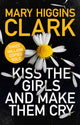 Book cover of: Kiss the Girls and Make Them Cry