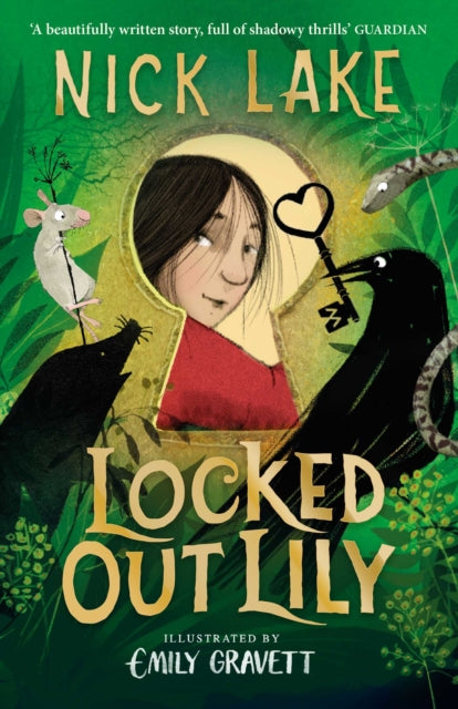 Book cover of: Locked Out Lily. By: Nick Lake