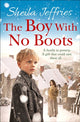Book cover of: Boy With No Boots. By: Sheila Jeffries