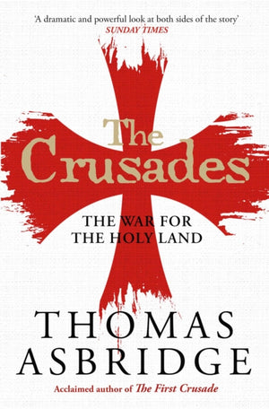 Crusades, The War for the Holy Land