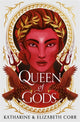 Book cover of: Queen of Gods (House of Shadows 2). By: Katharine & Elizabeth Corr