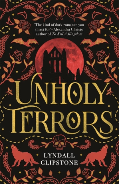 Book cover of: Unholy Terrors. By: Lyndall Clipstone
